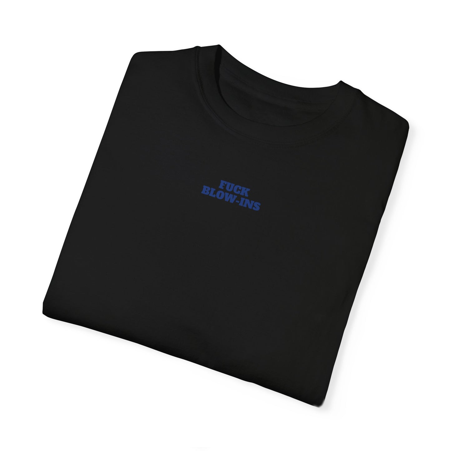 No one likes bluebottles Garment-Dyed tee